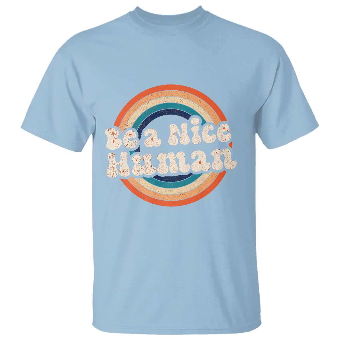 Anti Bullying T Shirt Be A Nice Human Untity Day - Wonder Print Shop