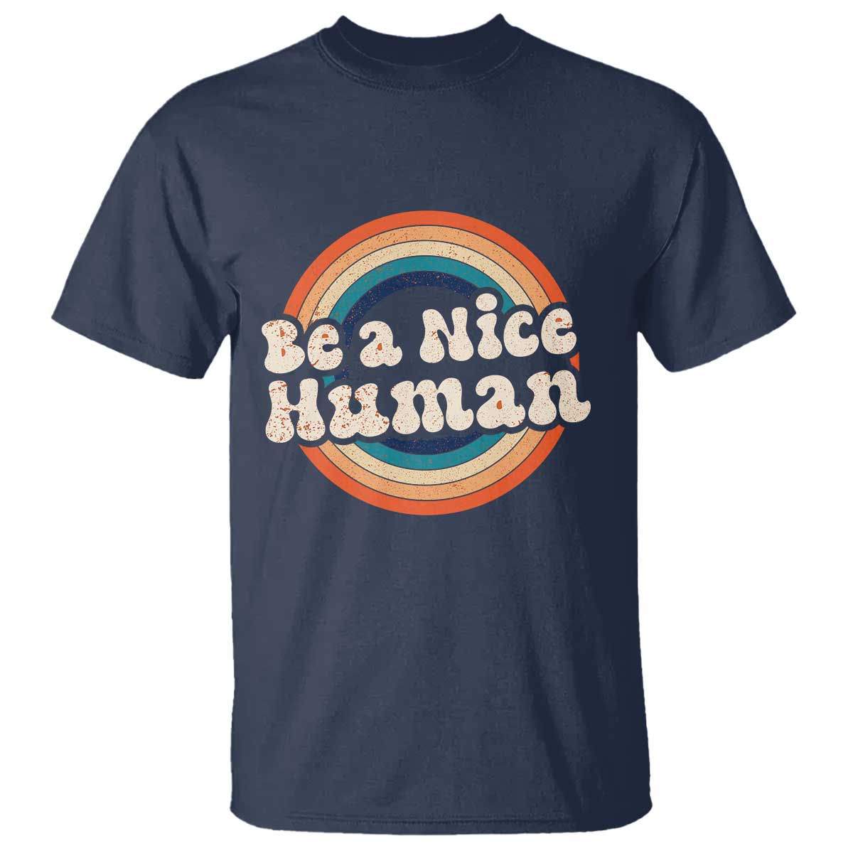 Anti Bullying T Shirt Be A Nice Human Untity Day - Wonder Print Shop