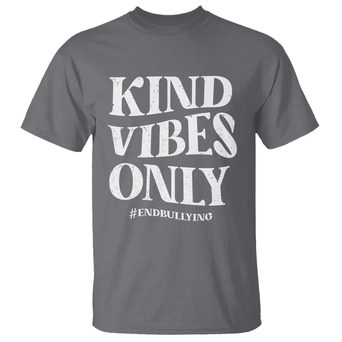 Unity Day T Shirt Kind Vibes Only End Bullying - Wonder Print Shop