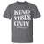 Unity Day T Shirt Kind Vibes Only End Bullying - Wonder Print Shop