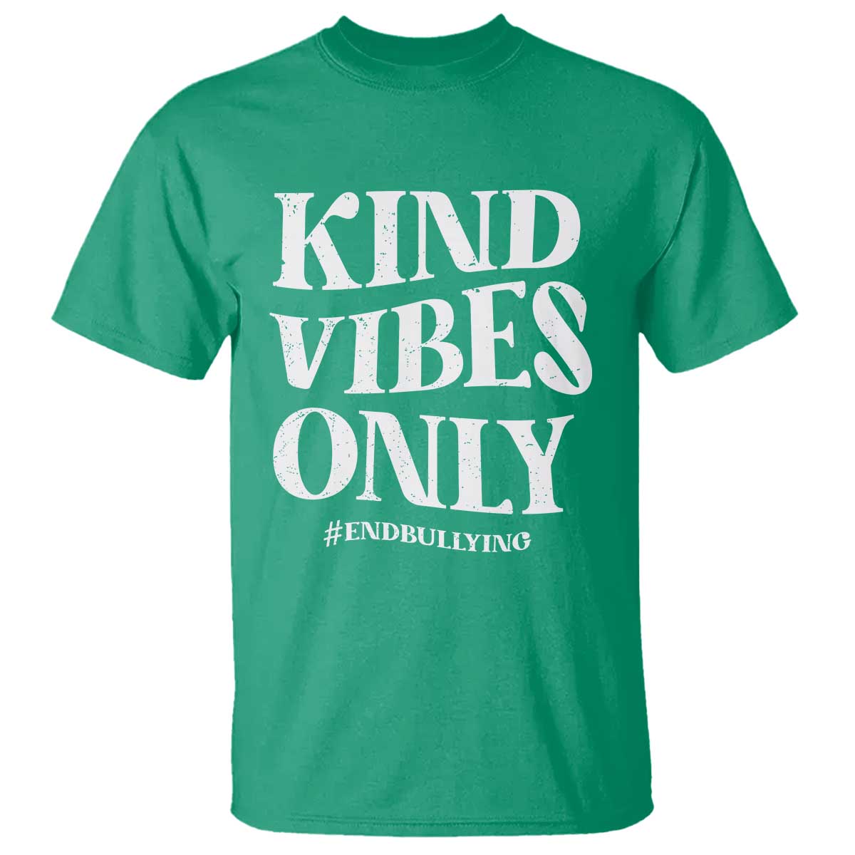 Unity Day T Shirt Kind Vibes Only End Bullying - Wonder Print Shop