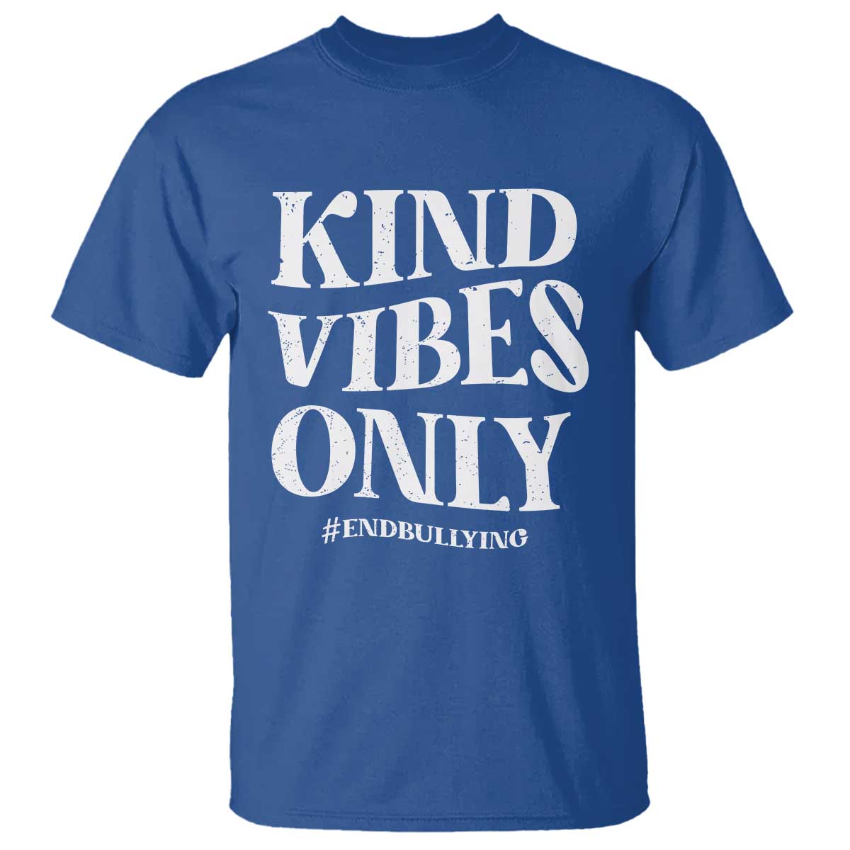 Unity Day T Shirt Kind Vibes Only End Bullying - Wonder Print Shop