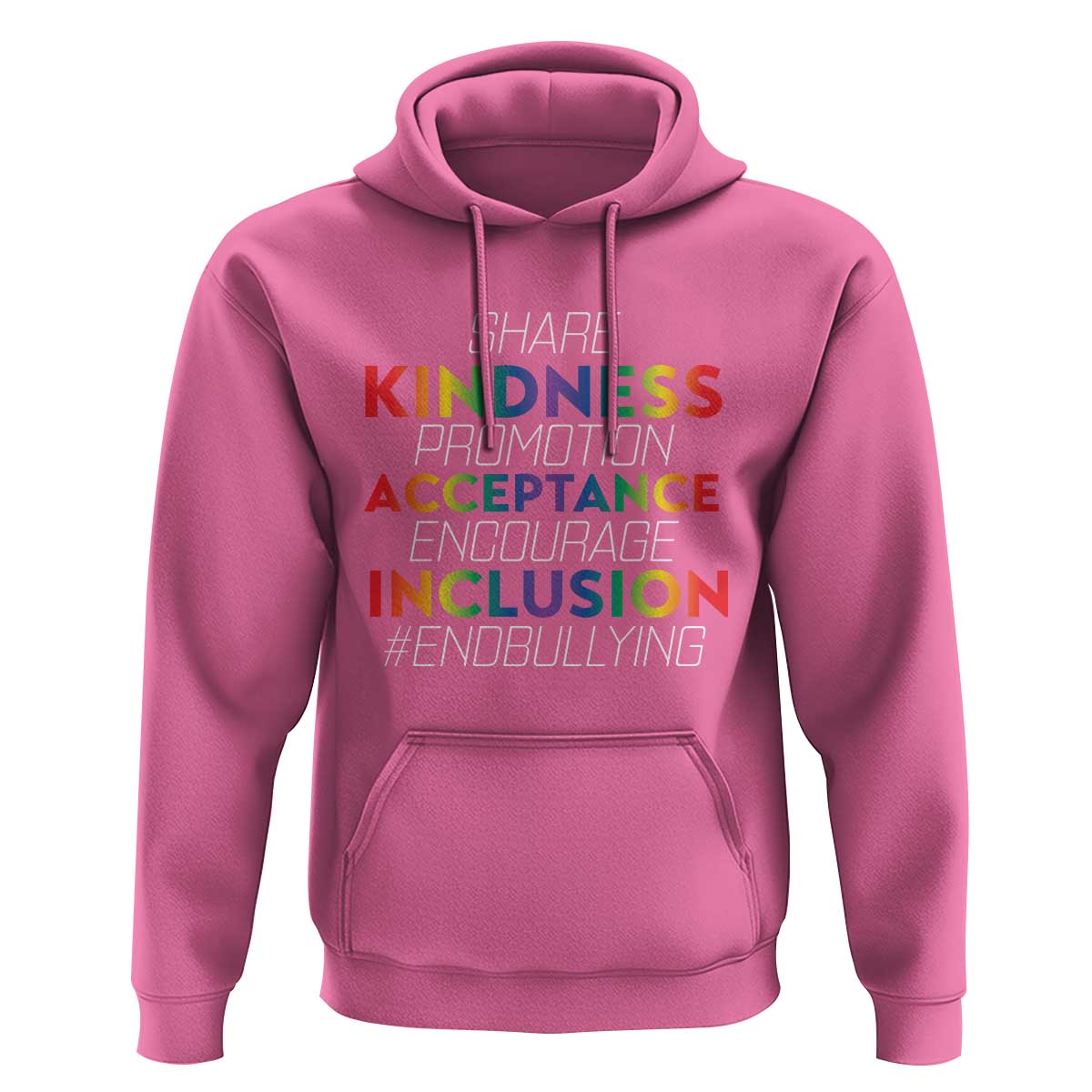 Anti Bullying Hoodie Share Kindness Promotion Acceptange Encourage Inclusion