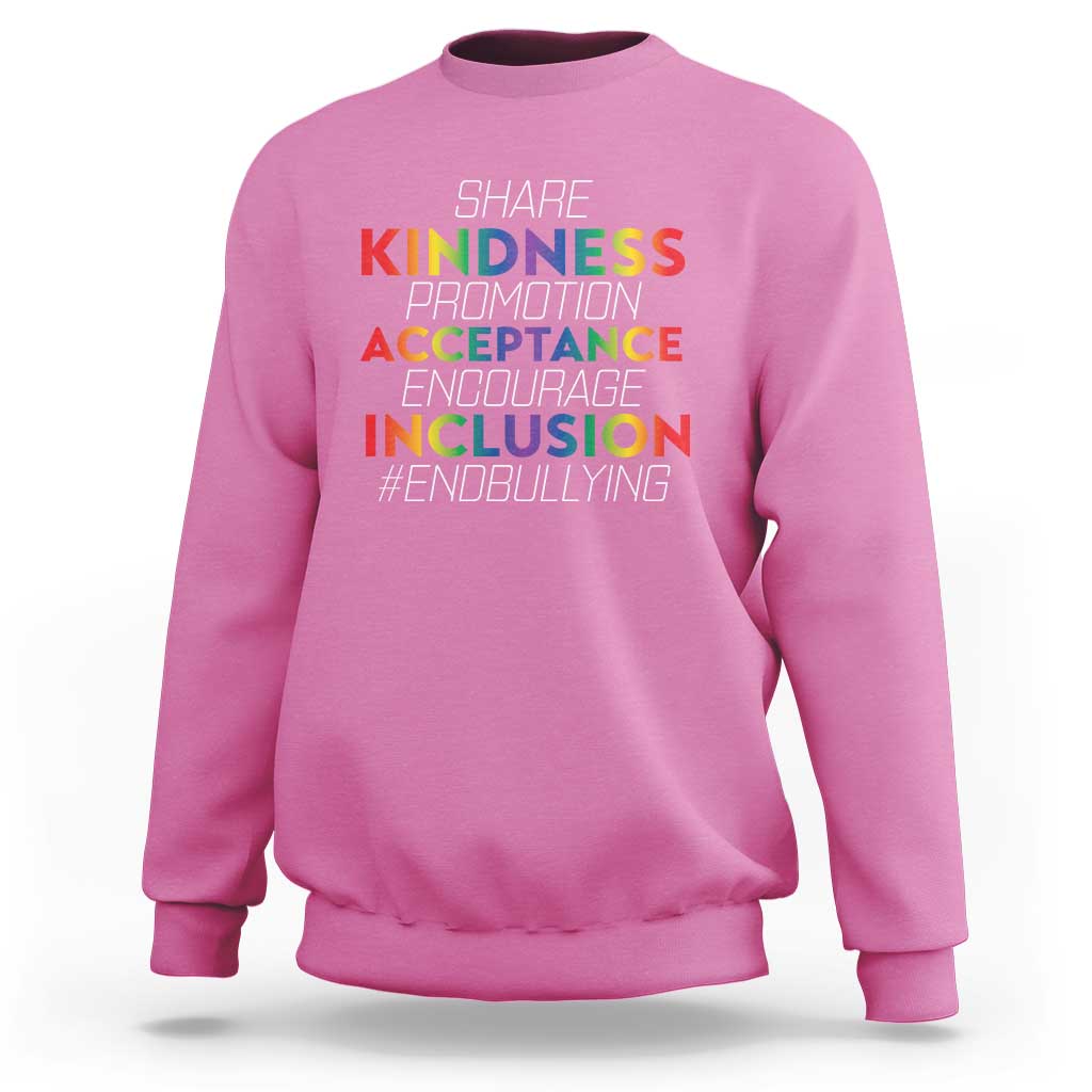 Anti Bullying Sweatshirt Share Kindness Promotion Acceptange Encourage Inclusion - Wonder Print Shop