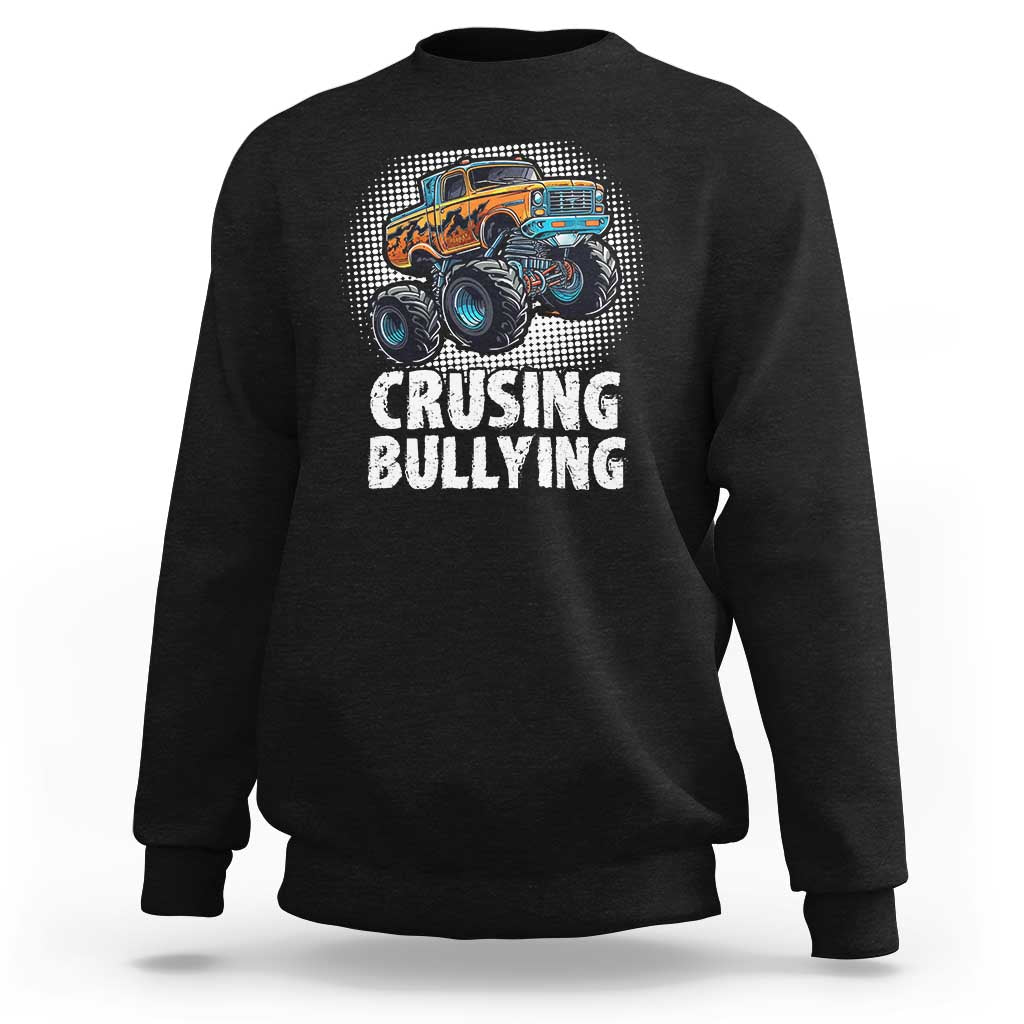 Anti Bullying Sweatshirt Crushing Bullying Monster Truck Anti Bullying Prevention - Wonder Print Shop