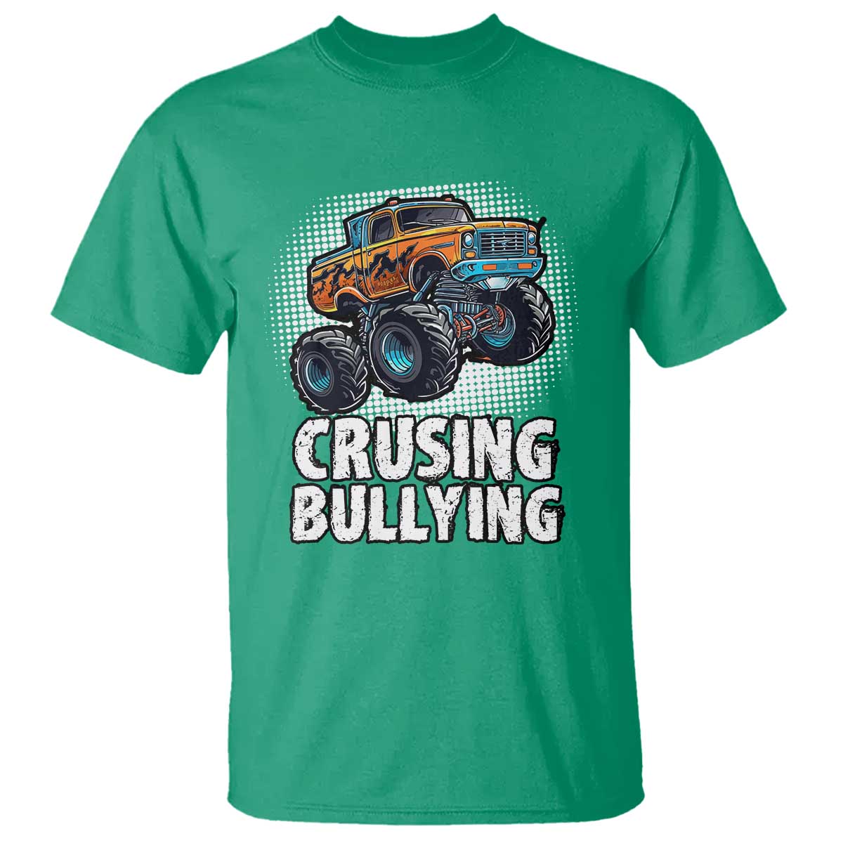 Anti Bullying T Shirt Crushing Bullying Monster Truck Anti Bullying Prevention - Wonder Print Shop