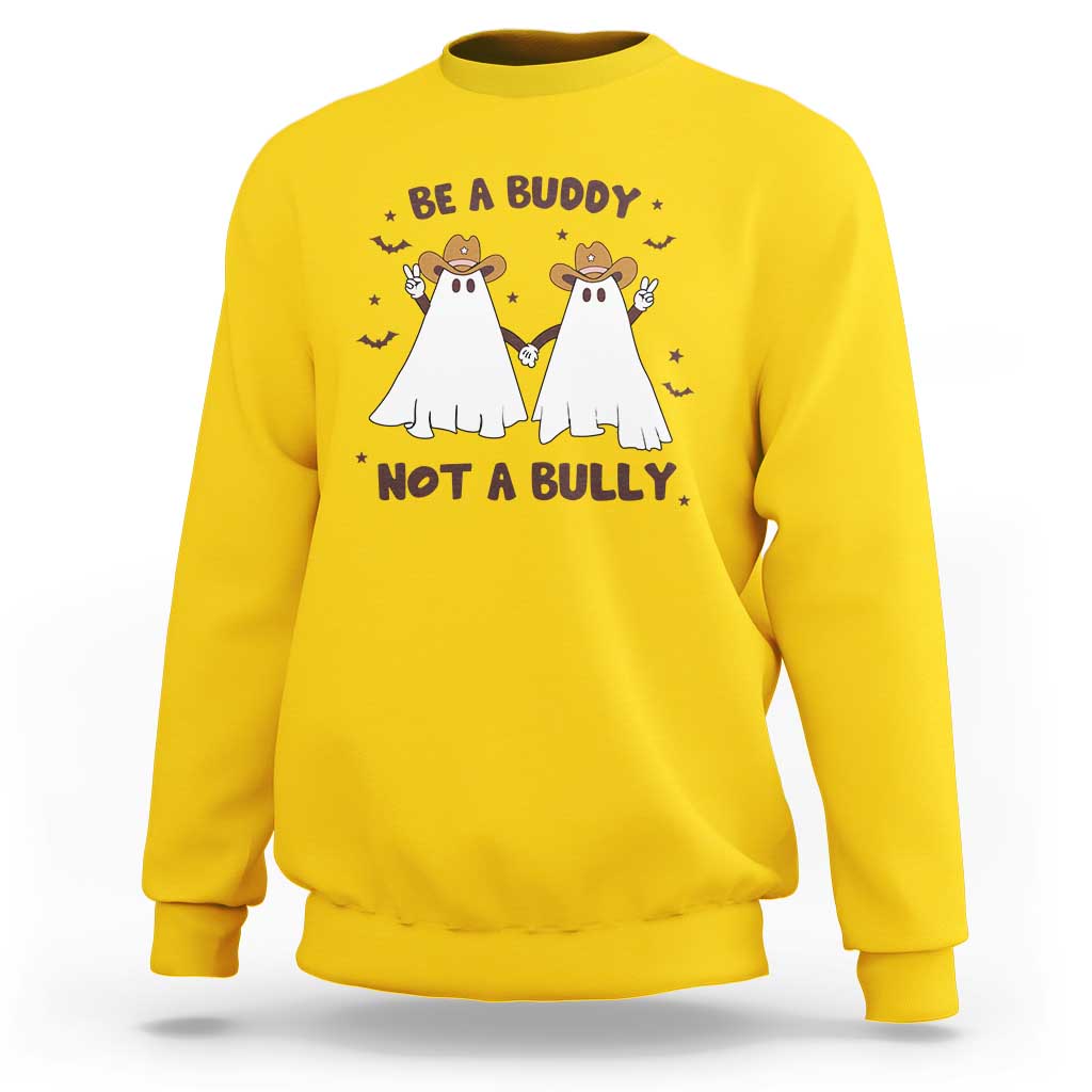 Unity Day Sweatshirt Be A Buddy Not A Bully Anti Bullying Cowboy Ghost - Wonder Print Shop