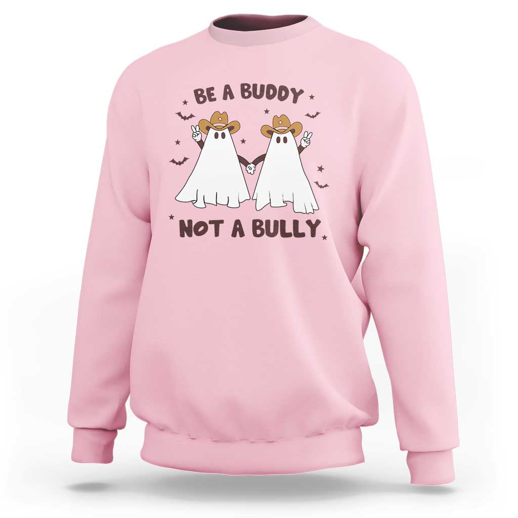 Unity Day Sweatshirt Be A Buddy Not A Bully Anti Bullying Cowboy Ghost - Wonder Print Shop