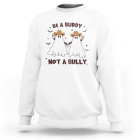 Unity Day Sweatshirt Be A Buddy Not A Bully Anti Bullying Cowboy Ghost - Wonder Print Shop