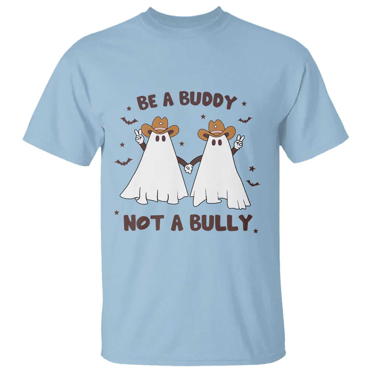 Unity Day T Shirt Be A Buddy Not A Bully Anti Bullying Cowboy Ghost - Wonder Print Shop