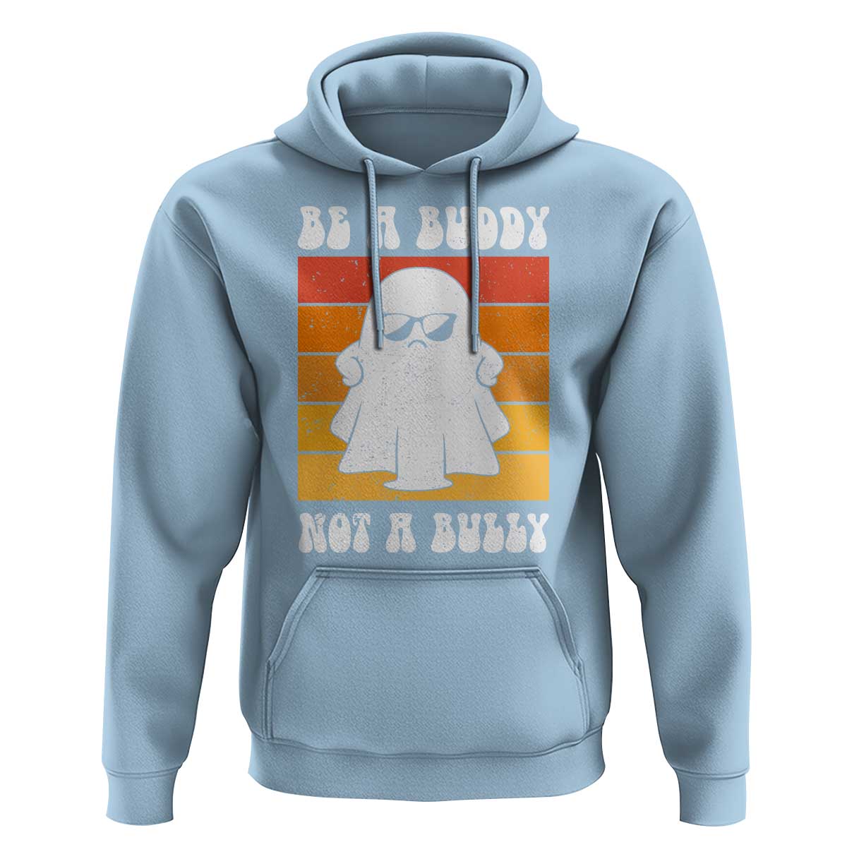Anti Bullying Hoodie Be A Buddy Not A Bully Unity Day Retro Ghost