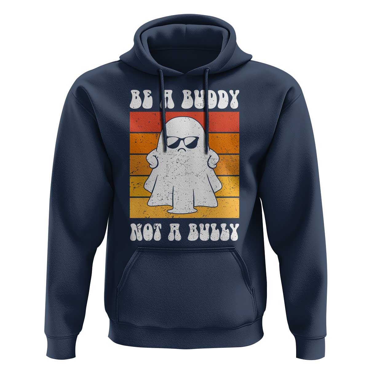 Anti Bullying Hoodie Be A Buddy Not A Bully Unity Day Retro Ghost