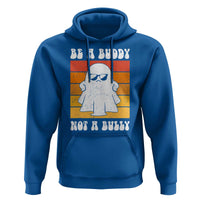 Anti Bullying Hoodie Be A Buddy Not A Bully Unity Day Retro Ghost