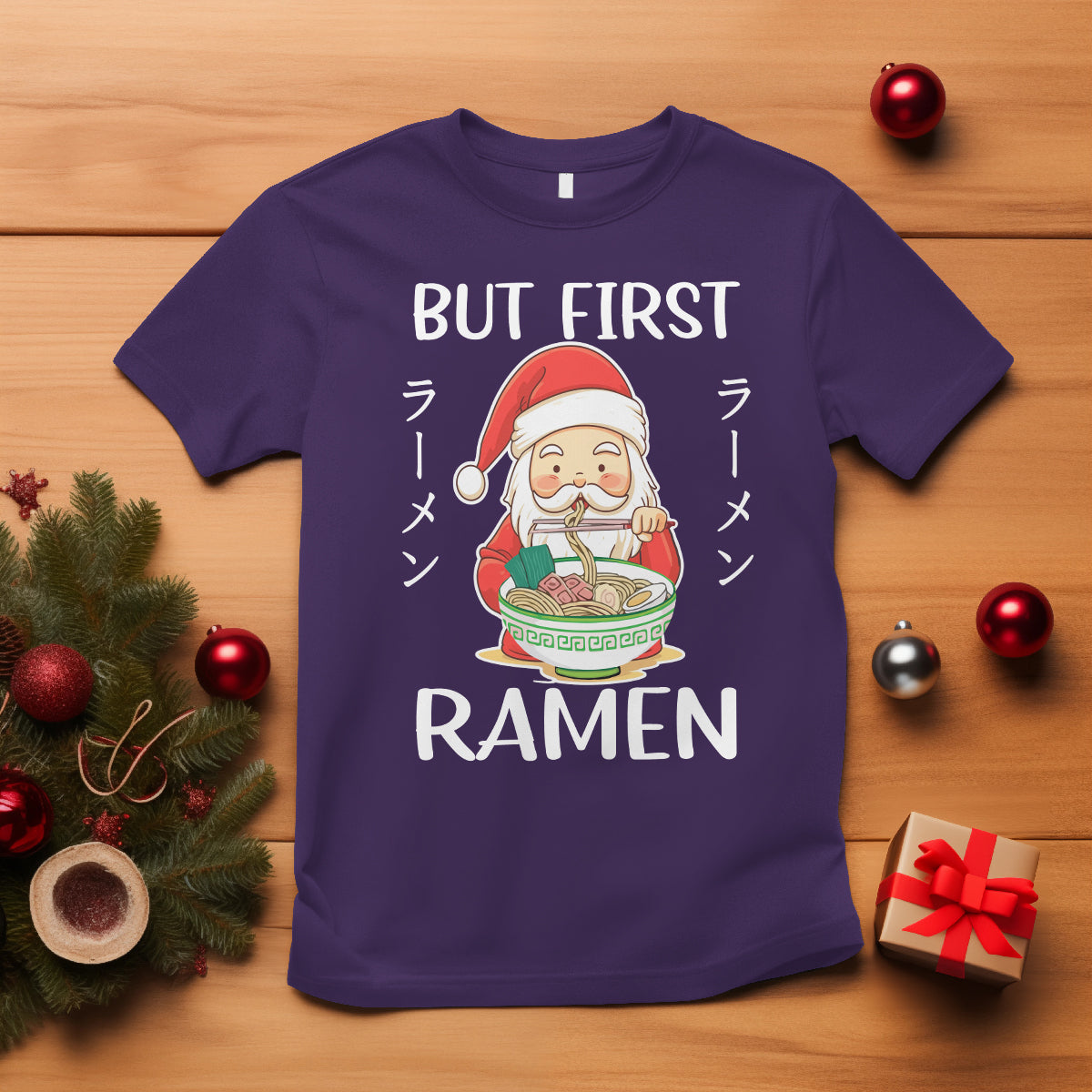 Cute Santa But First Ramen Lover Japanese Noodle Anime Christmas T Shirt - Wonder Print Shop
