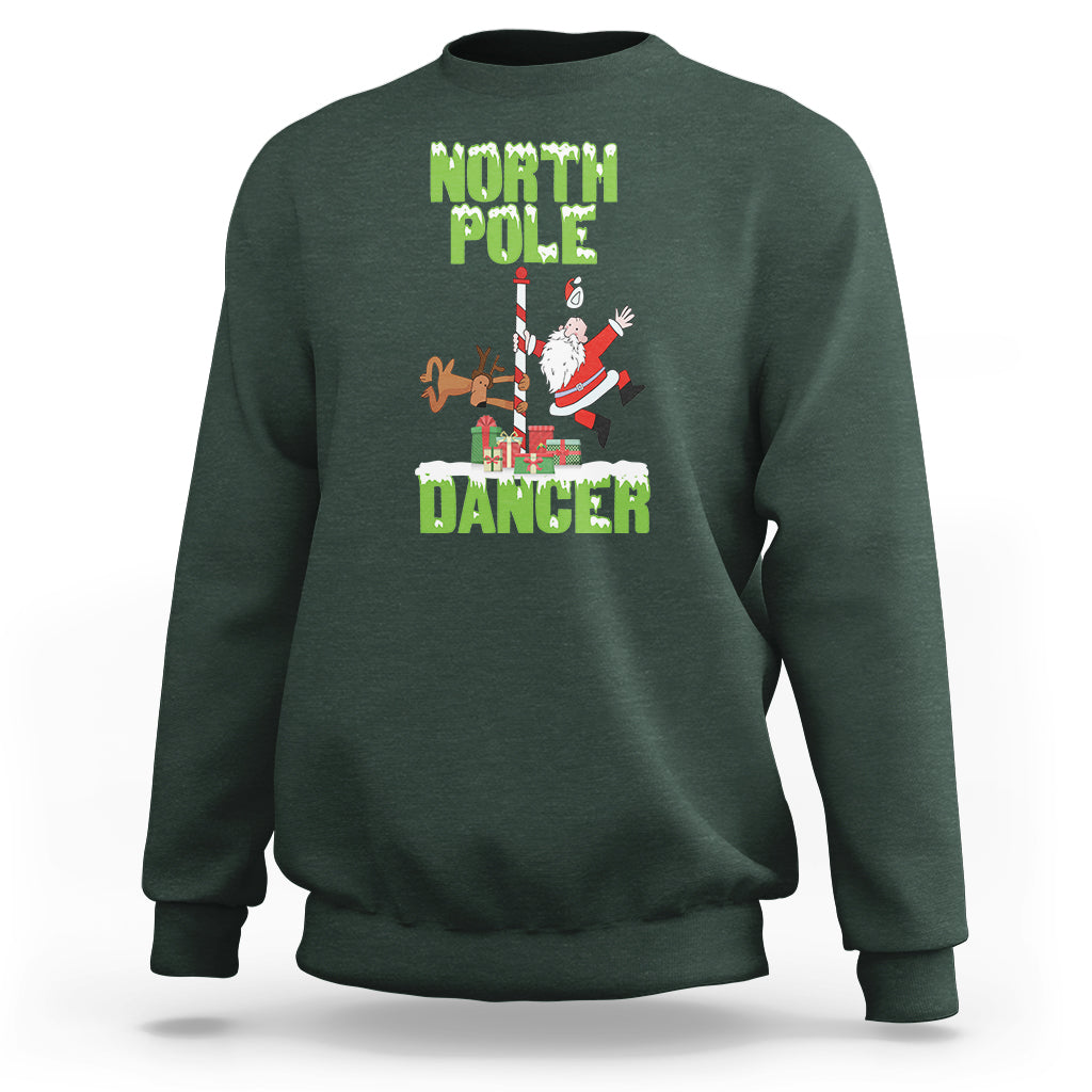 Chrsitmas Sweatshirt North Pole Dancer Reindeer Santa Ugly Xmas - Wonder Print Shop
