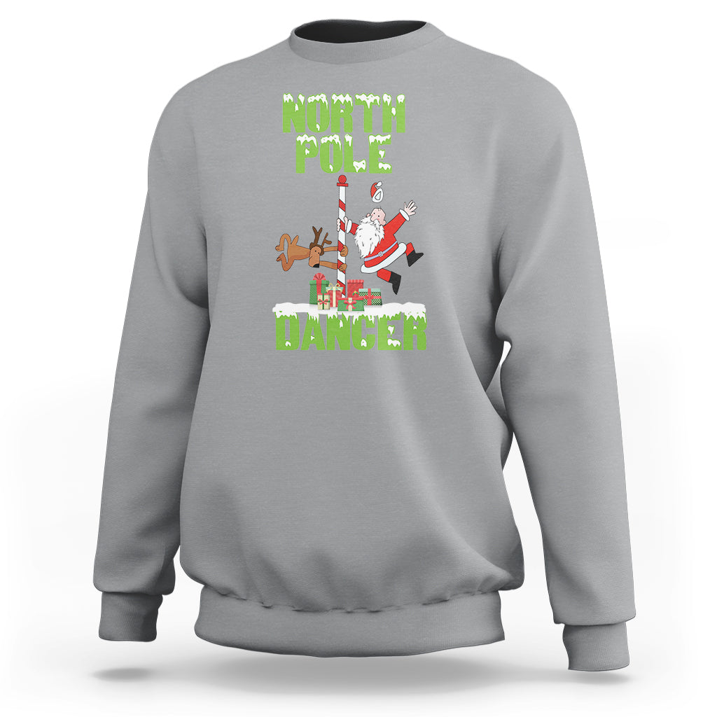 Chrsitmas Sweatshirt North Pole Dancer Reindeer Santa Ugly Xmas - Wonder Print Shop