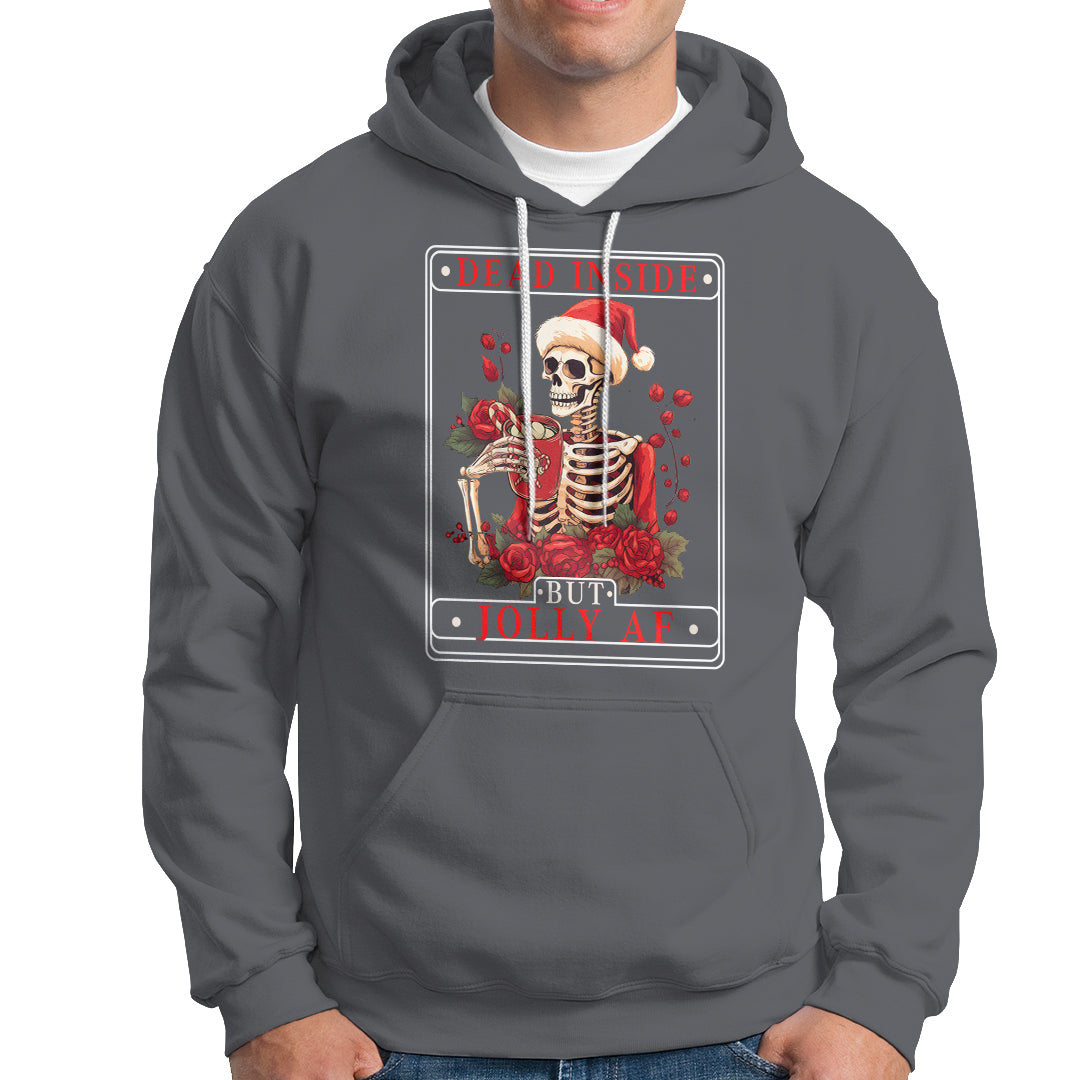 Christmas Hoodie Dead Inside But Jolly AF Funny Chillin'Skeleton - Wonder Print Shop