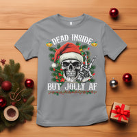 Christmas T Shirt Dead Inside But Jolly AF Funny Skull Skeleton - Wonder Print Shop