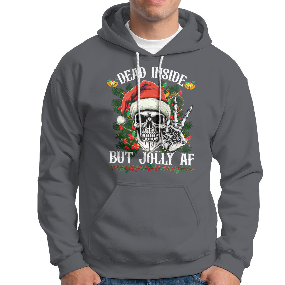 Christmas Hoodie Dead Inside But Jolly AF Funny Skull Skeleton - Wonder Print Shop