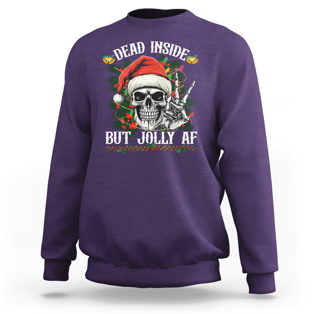 Christmas Sweatshirt Dead Inside But Jolly AF Funny Skull Skeleton - Wonder Print Shop