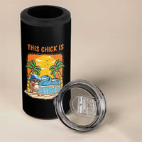 Funny Retirement 4 in 1 Can Cooler Tumbler This Chick Is Retired Women Relax At The Beach