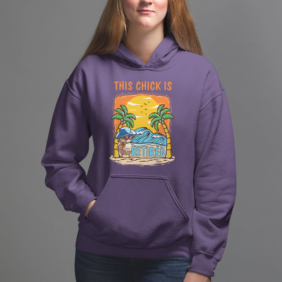 Retirement Hoodie This Chick Is Retired Women Relax At The Beach - Wonder Print Shop