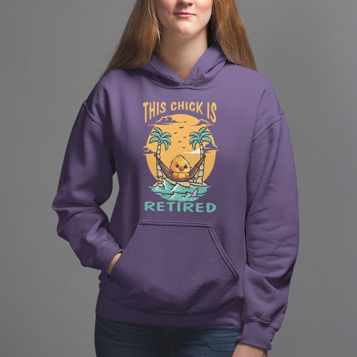 Retirement Hoodie This Chick Is Retired Women Relax At The Beach - Wonder Print Shop