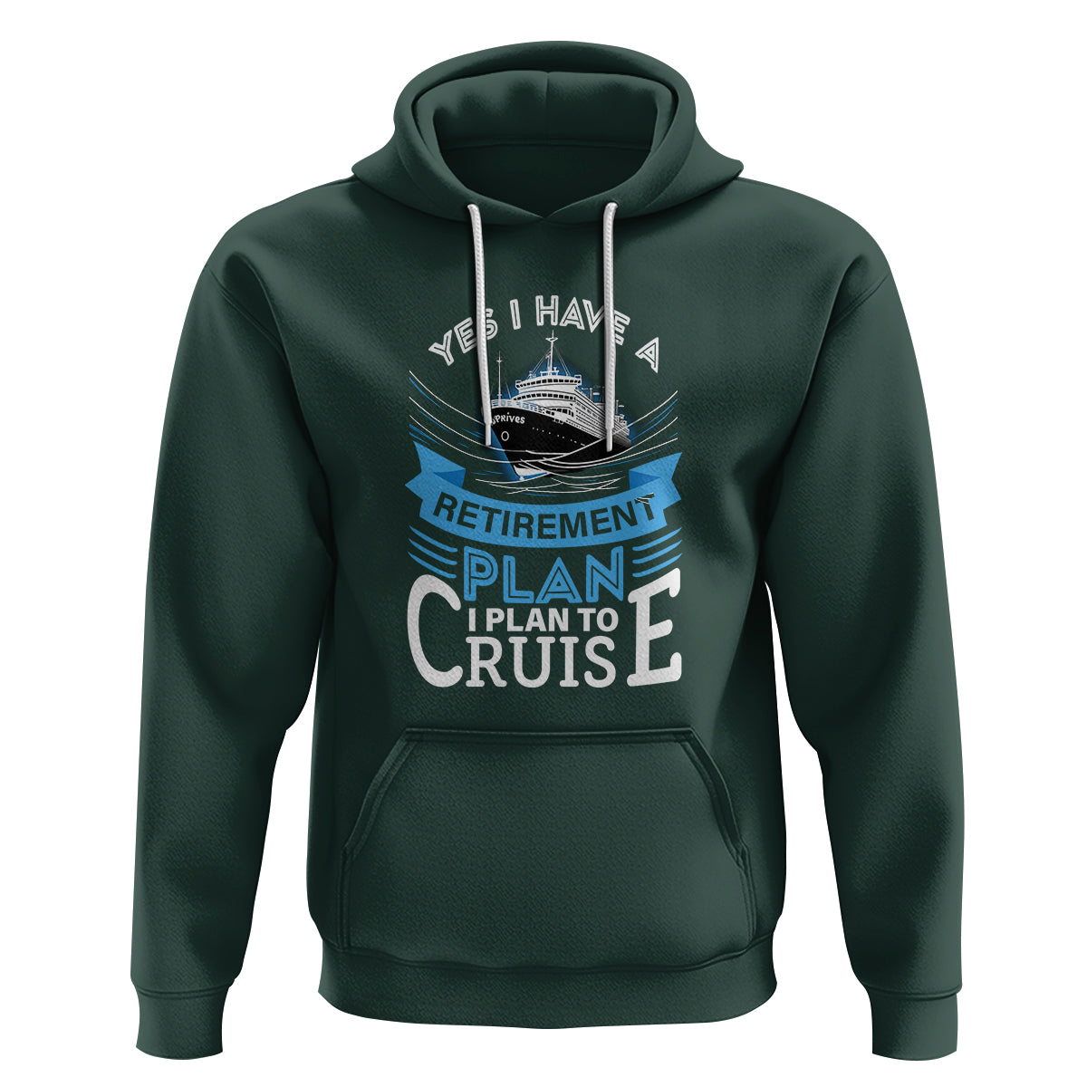 Retirement Hoodie Yes I Do Have A Plan To Cruise Retired Cruising - Wonder Print Shop