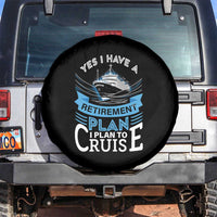 Retirement Spare Tire Cover Yes I Do Have A Plan To Cruise Retired Cruising