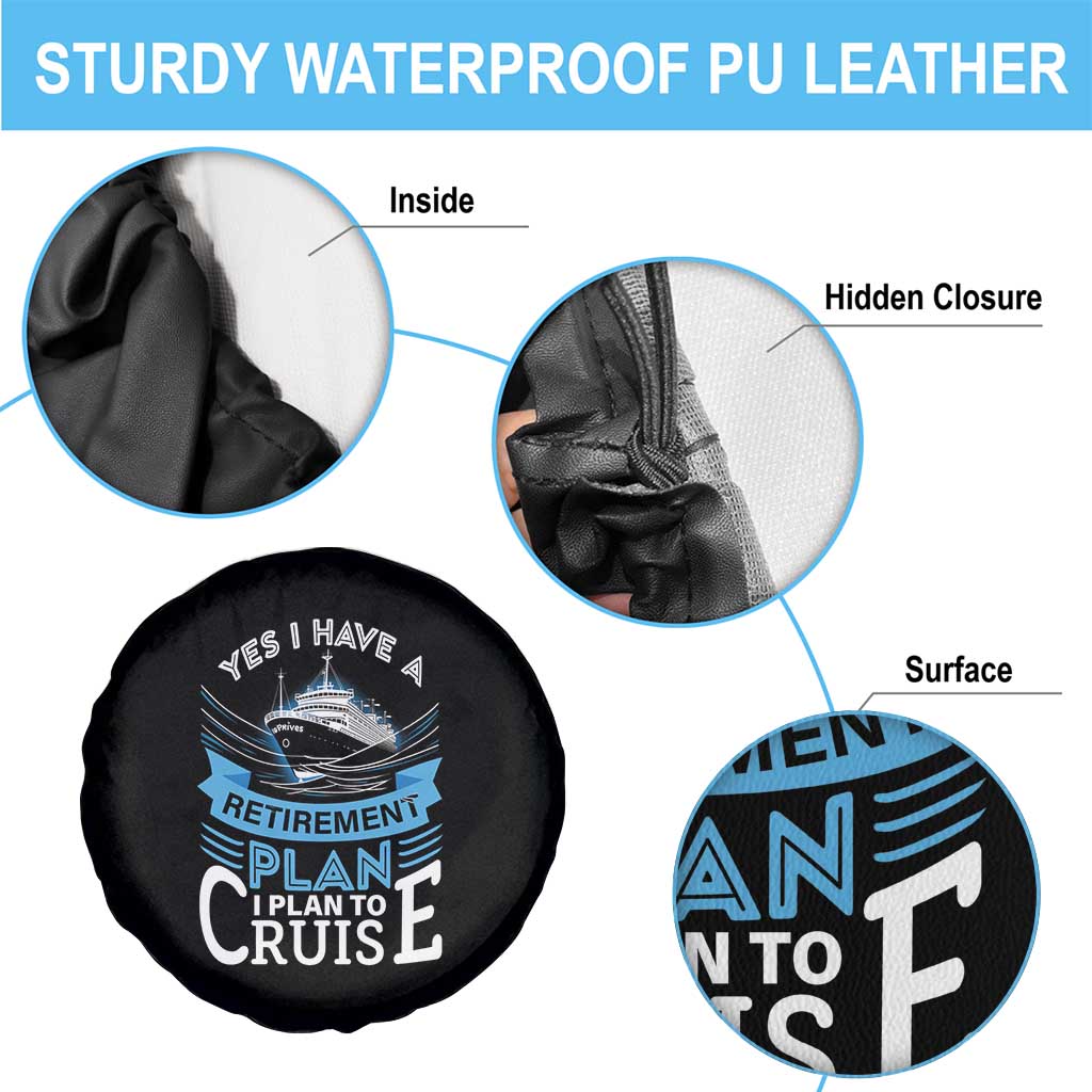 Retirement Spare Tire Cover Yes I Do Have A Plan To Cruise Retired Cruising