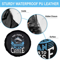 Retirement Spare Tire Cover Yes I Do Have A Plan To Cruise Retired Cruising