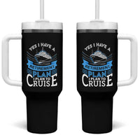 Retirement Tumbler With Handle Yes I Do Have A Plan To Cruise Retired Cruising