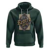Retirement Hoodie I'm Retired Every Hour Is A Happy Hour - Wonder Print Shop