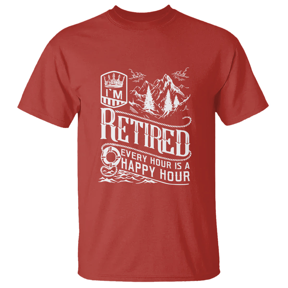 Retirement T Shirt I'm Retired Every Hour Is A Happy Hour - Wonder Print Shop