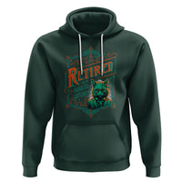 Retirement Hoodie Cool Cat Retired Not My Problem Anymore - Wonder Print Shop