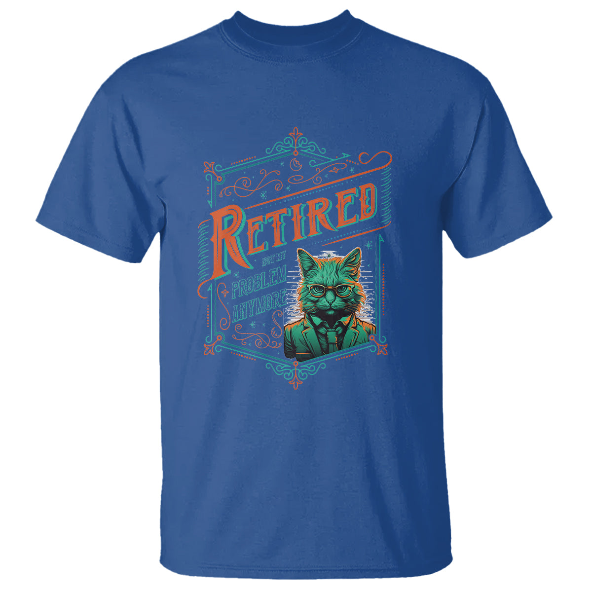 Retirement T Shirt Cool Cat Retired Not My Problem Anymore - Wonder Print Shop