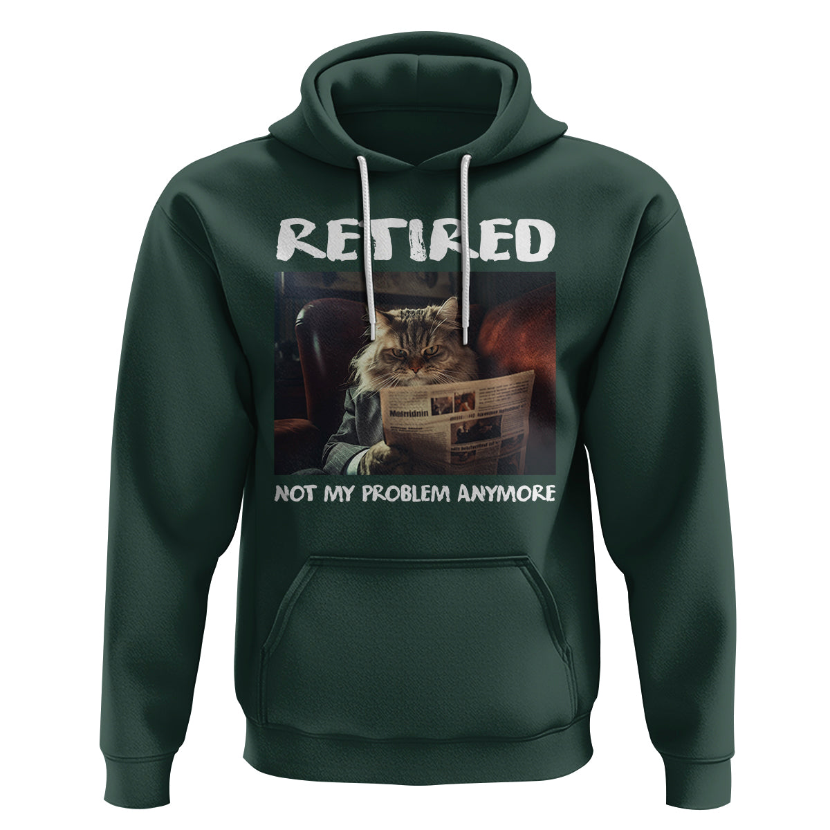 Retirement Hoodie Funny Cat Retired Not My Problem Anymore - Wonder Print Shop