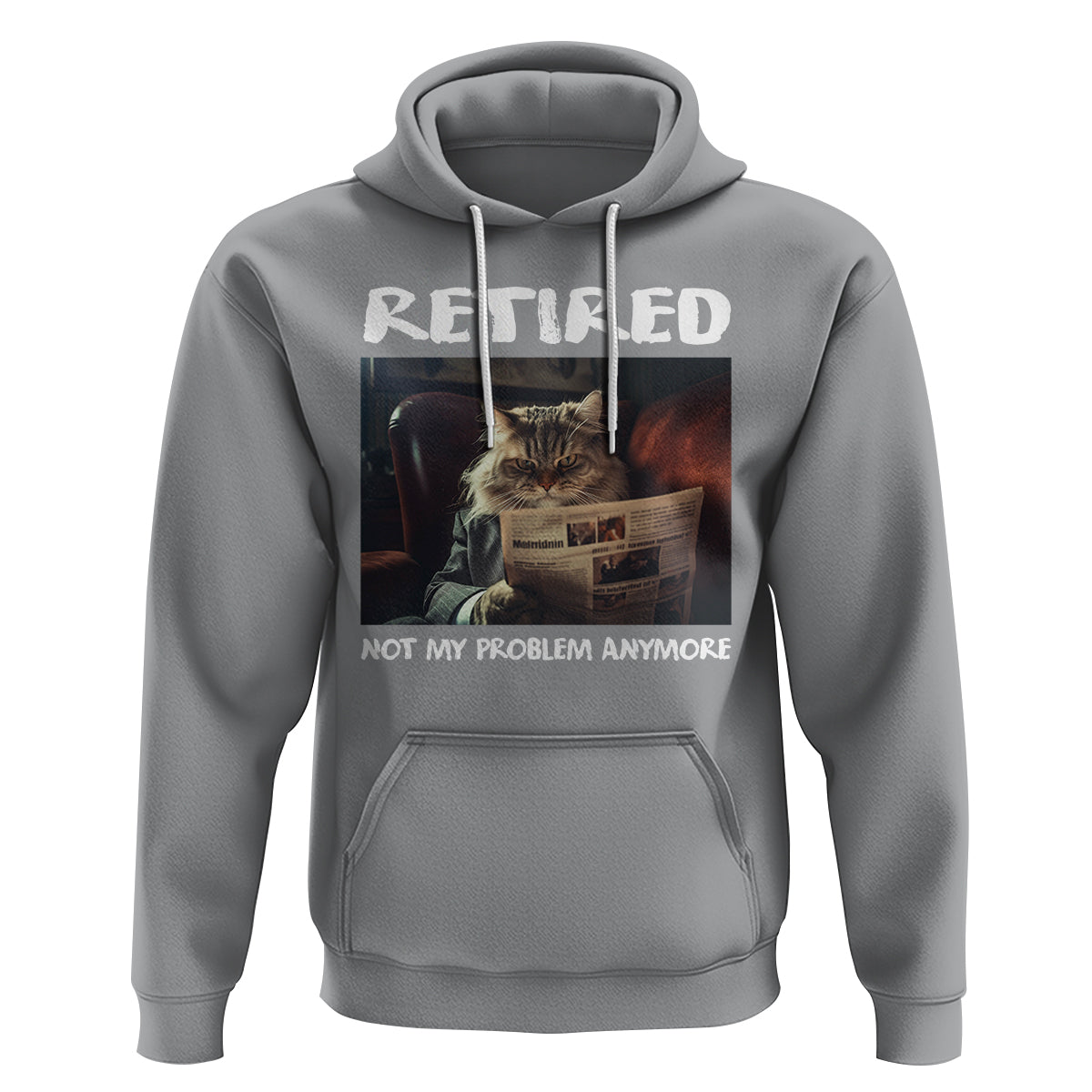 Retirement Hoodie Funny Cat Retired Not My Problem Anymore - Wonder Print Shop