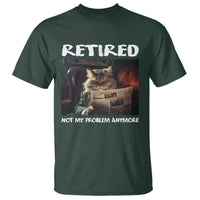 Retirement T Shirt Funny Cat Retired Not My Problem Anymore - Wonder Print Shop