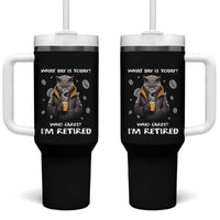 Retirement Tumbler With Handle What Day Is Today Who Cares I‘m Retired Funny Cat Drinking Coffee