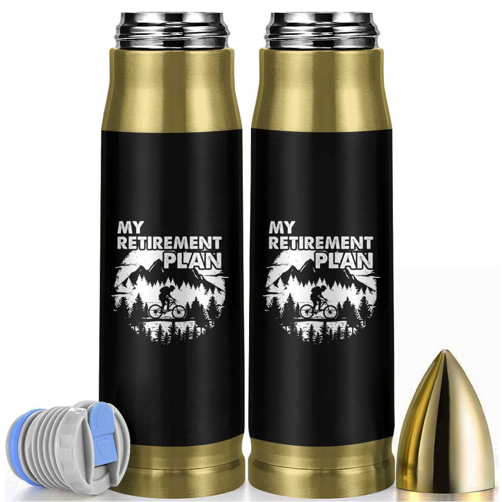 Retirement Plan Funny Retired Rider Riding Bicycle Bullet Tumbler