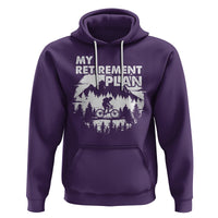 Retirement Plan Hoodie Funny Retired Rider Riding Bicycle - Wonder Print Shop
