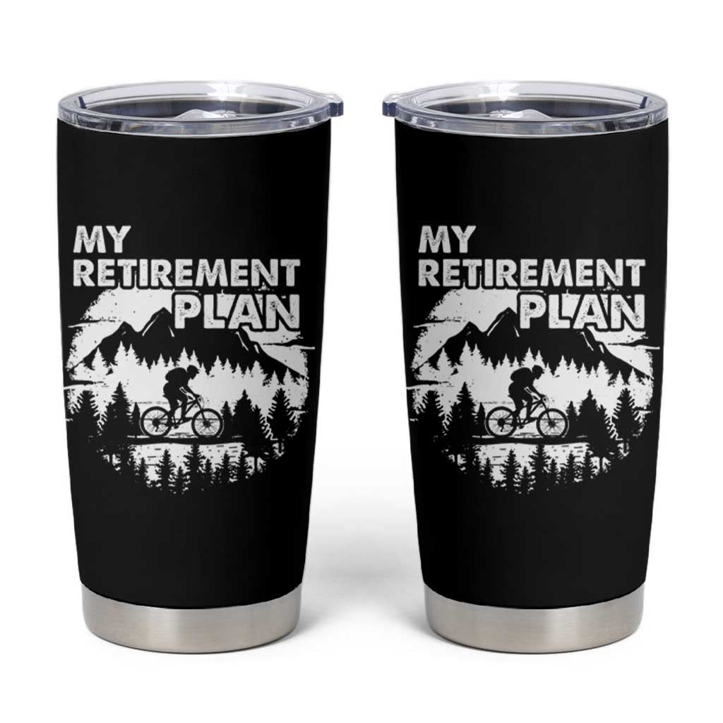 Retirement Plan Funny Retired Rider Riding Bicycle Tumbler Cup