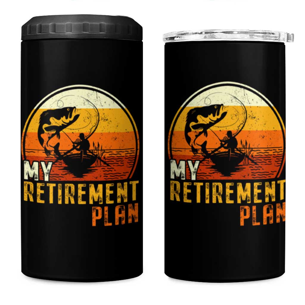 Funny Retirement Plan 4 in 1 Can Cooler Tumbler Retired Fisherman Fishing