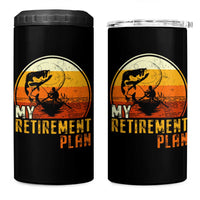 Funny Retirement Plan 4 in 1 Can Cooler Tumbler Retired Fisherman Fishing