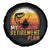 Retirement Plan Spare Tire Cover Funny Retired Fisherman Fishing