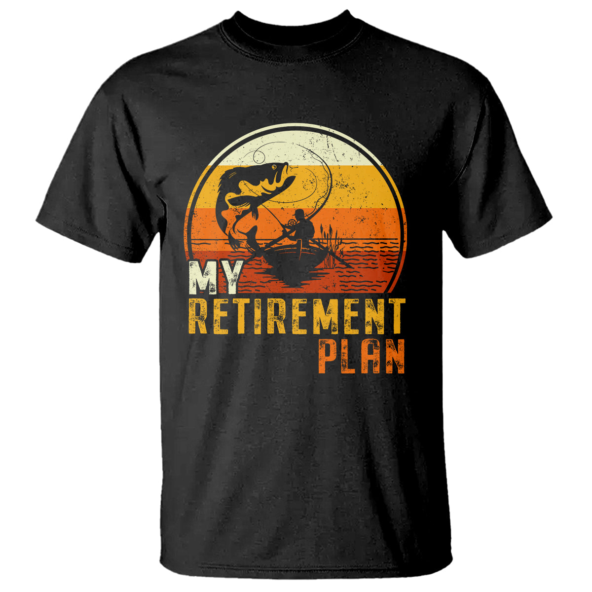 Retirement Plan T Shirt Funny Retired Fisherman Fishing - Wonder Print Shop