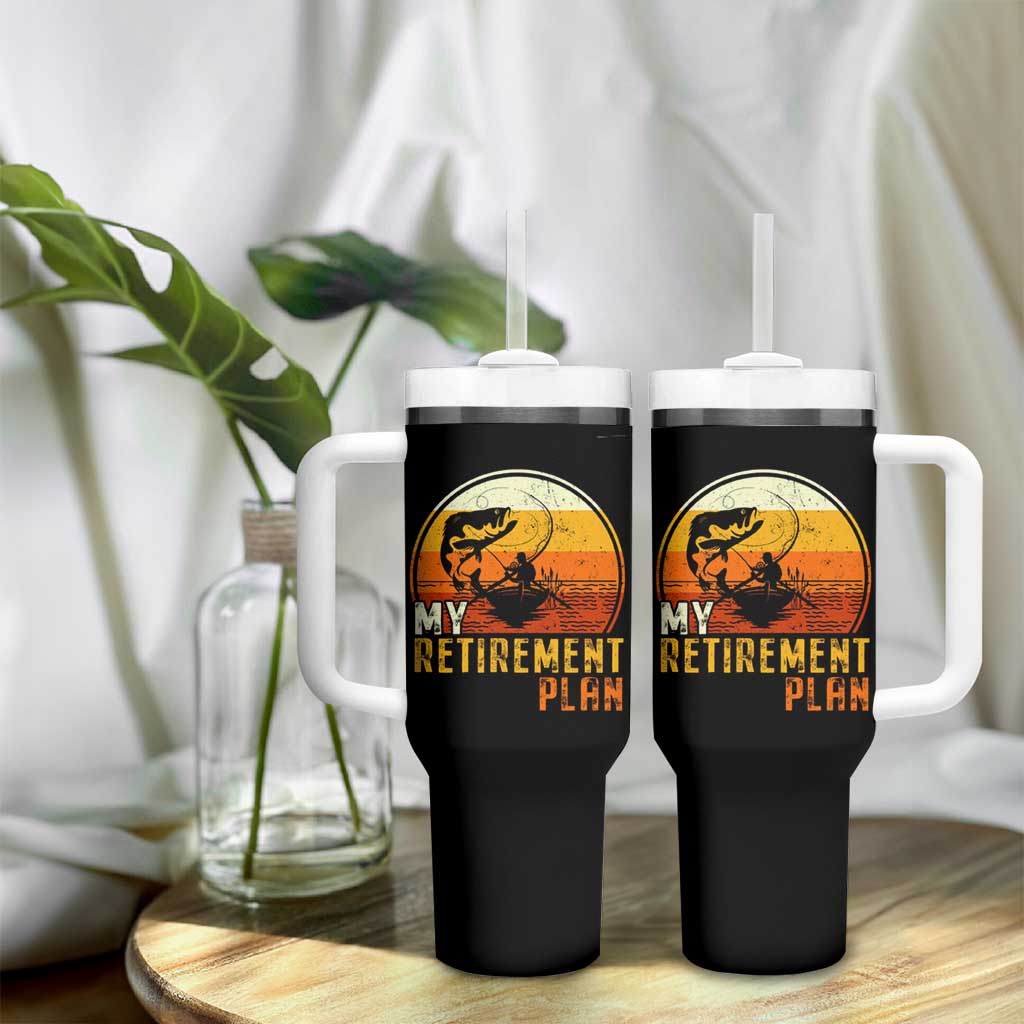 Funny Retirement Plan Tumbler With Handle Retired Fisherman Fishing