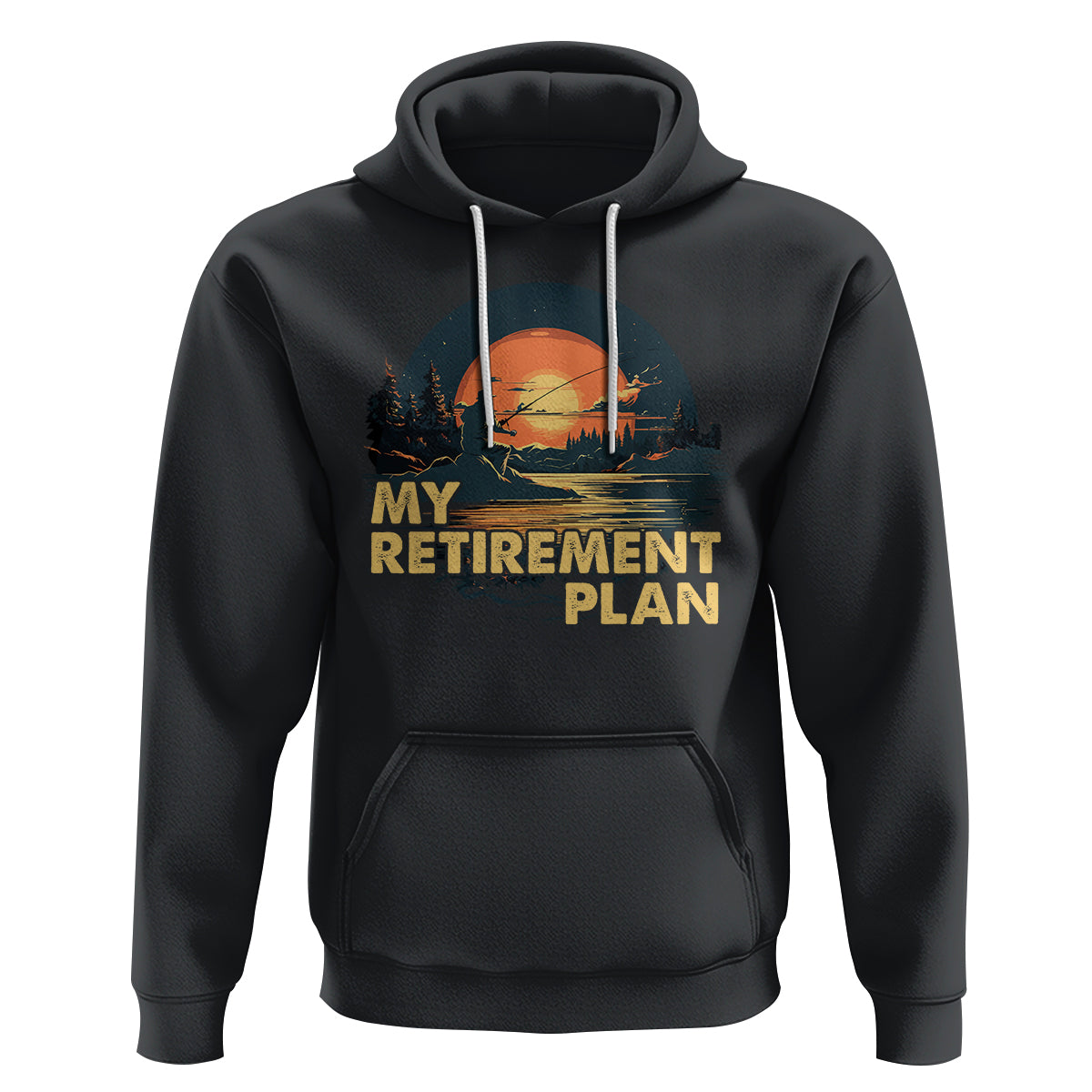 Retirement Plan Hoodie Funny Retired Fisherman Fishing - Wonder Print Shop