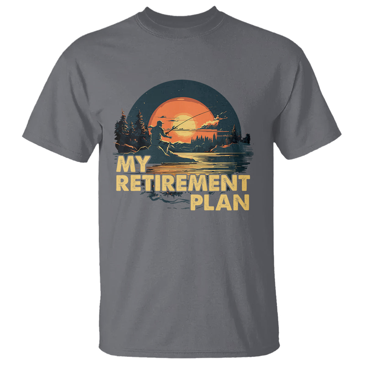 Retirement Plan T Shirt Funny Retired Fisherman Fishing - Wonder Print Shop
